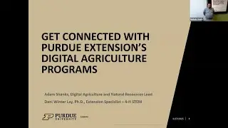 Get Connected with Purdue Extension's Digital Agriculture Programs - Dani Lay and Adam Shanks