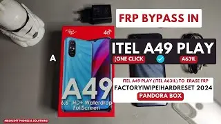 FRP BYPASS|REMOVE IN ITEL A49 PLAY|ITEL A631L  WIPE|HARDRESET PIN|PATTERN|PASSWORD UNLOCK|2024