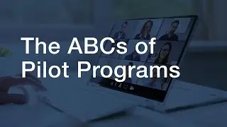 The ABCs of Pilot Programs