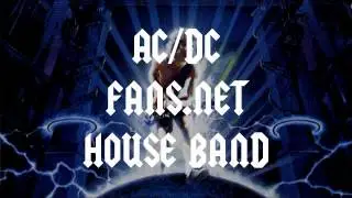 AC/DC fans.net House Band: Hard As A Rock