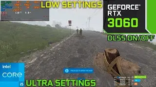 RUST : RTX 3060 12GB + i5-12400f : Ultra & Low Settings DLSS ON/OFF