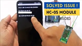 Solved Issue: No HC-05 Bluetooth Module detected by Android App