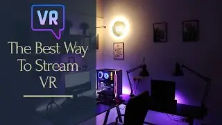 The BEST Way To Stream VR in OBS (Streamlabs)