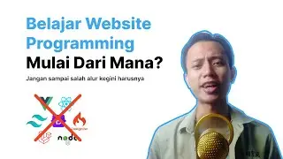 Belajar Web Programming Mulai Dari Mana? Jangan sampai salah alur