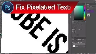 Adobe Photoshop Pixelated Text | How to Fix Jagged & Pixelated Text in Photoshop