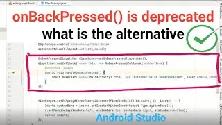 onBackPressed() is deprecated what is the alternative