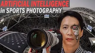 Effect of ARTIFICIAL INTELLIGENCE on SPORTS PHOTOGRAPHY