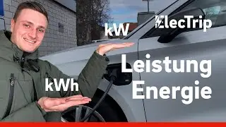 Kilowatt kW und Kilowattstunde kWh – Alles, was ihr dazu in der Elektromobilität wissen müsst