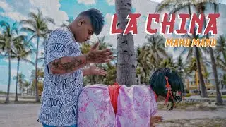 Manu Manu - La China (Official Video)