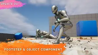Update 1.5 - Tutorial - UE Footstep Sound Component
