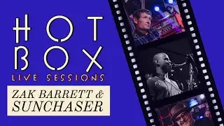 Sunchaser // Hot Box Live Session