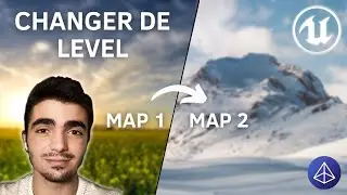 UE5 - Comment changer de map ?