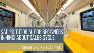 SAP SD Tutorial For Beginners In Hindi About Sales Cycle