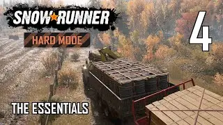 SnowRunner Hard Mode Strategic Walkthrough Ep 4 - The Essentials