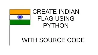 Indian Flag using Python | Turtle With ( Source Code )