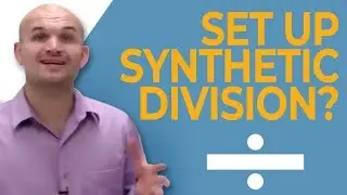 What is synthetic division and how do we set it up