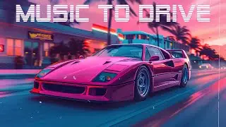 Music to Drive 80's 🚘 (Chillwave/Synthwave/Retrowave MIX) 🎶 80s Retrowave Mix ]