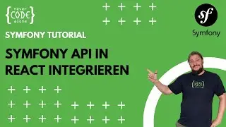 Symfony API in React integrieren: Schritt-für-Schritt-Anleitung für dein CMS