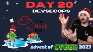 TryHackMe! Advent Of Cyber 2023 - Day 20 | DevSecOps Walkthrough