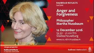 Anger and Forgiveness | Philosopher Martha Nussbaum, lecture