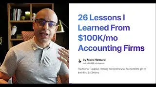 26 Lessons I Learned from $100K/mo Accounting Firms