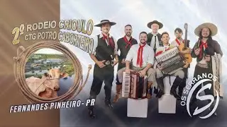 SO MÚSICAS, OS SERRANOS, 2º RODEIO CRIOULO CTG POTRO CABORTEIRO.