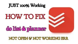 How to Fix Todoist App Not Working Problem Android & Ios - Not Open Problem Solved | AllTechapple