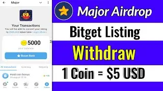 Major Airdrop Listing | Major airdrop bitget Listing | Major Token Price $5