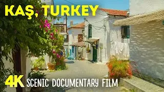 Sunny Kas - Small Tourist Paradise at the Seaside of Turkey - 4K HDR Urban Documentary