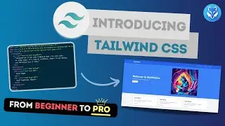 Tailwind Crash Course | A Practical Guide | With Theming