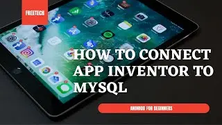 Tutorial Connect App Inventor to MySQL