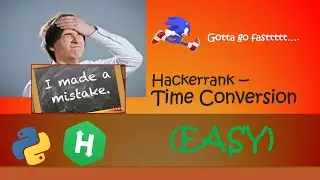 Hackerrank - Time Conversion walkthrough #Python #Hackerrank