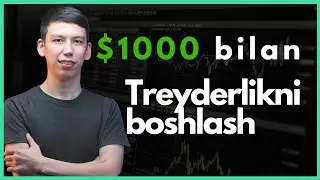 Treyding ni $1000 bilan boshlash