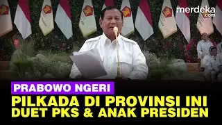 Prabowo Ngeri Ngeri Sedap Tarung Pilkada di Provinsi Ini, Presiden PKS Towel Cak Imin PKB