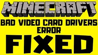 How to FIX Minecraft/Tlauncher Bad Video Card Drivers Error