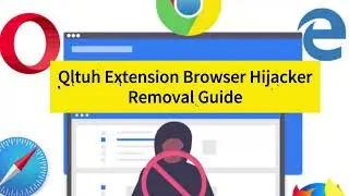 Remove Qltuh Extension malware from Google Chrome & Microsoft Edge browser