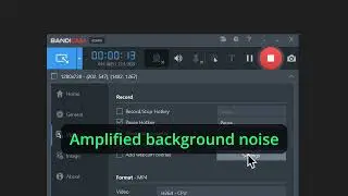 How to reduce the ever-increasing background noise in bandicam
