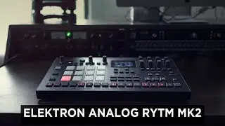 The Drum Machine I'd Take to a Desert Island : Analog Rytm MKII // In depth demo + Overbridge Setup