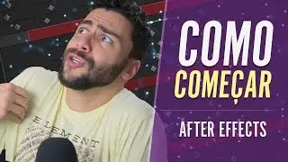 Como COMEÇAR no After Effects | Tutorial After Effects