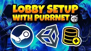 Unity Easy Lobby setup with Multiplayer (Steam, Unity Lobbies, Database) - PurrNet