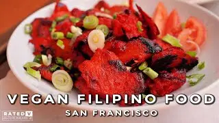 Vegan Filipino Food: The Bay Area's Best-Kept Secret!