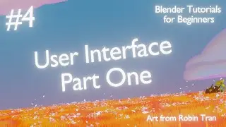 Blender Tutorials for Beginners #4  //  User Interface Part 1