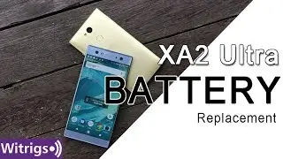 Sony Xperia XA2 Ultra Battery Repair Guide
