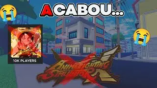 ACABOU...? FIM DE UMA ERA ANIME FIGHTING SIMULATOR X