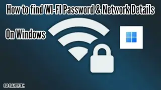 How to find WI-FI Password & Network Details on Windows.