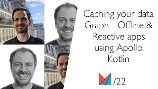 Caching your data graph with Apollo Kotlin by Martin Bonnin and Benoit Lubek, Apollo GraphQL EN