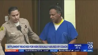 $52M settlement reached for children sexually abused by LAUSD wrestling coach