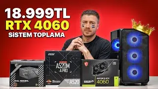 18.999 TL F/P RTX 4060 Sistem Toplama Rehberi - PCH X1 🔥