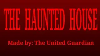 The HAUNTED HOUSE animatic (Halloween animatic special (Part 1))