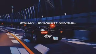 MRJay - Midnight Revival [Wave/Phonk]